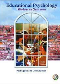 Educational Psychology: Windows on Classrooms