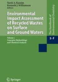 Environmental Impact Assessment of Recycled Wastes on Surface and Ground Waters