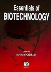 Essentials of Biotechnology