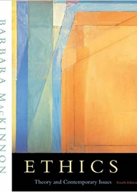 Ethics: Theory and Contemporary Issues