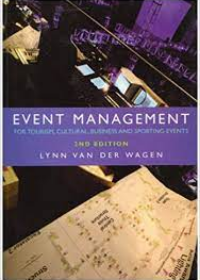 Event Management: For Tourism, Cultural, Sporting and Business Events