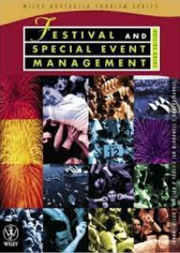 Festival and Special Event Management 3e