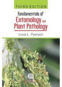 Fundamentals of Entomology and Plant Pathology 3/Ed