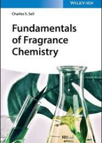 Fundamentals of Fragrance Chemistry