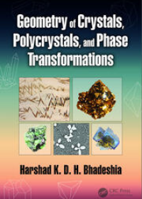 Geometry of Crystals, Polycrystals and Phase Transformations