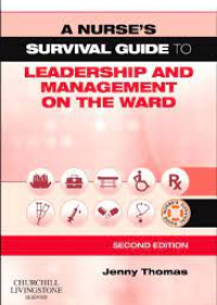 A Nurse's Survival Guide to the Ward 2e **