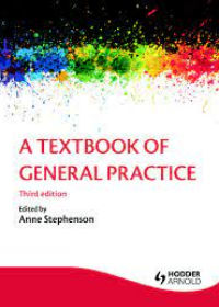 A Textbook of General Practice, 3e