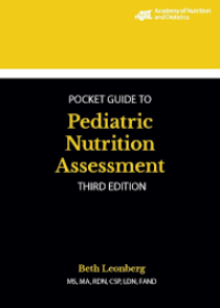 Academy of Nutrition and Dietetics Pocket Guide to Nutrition Assessment, 3e