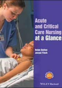 Acute and Critical Care Nursing at a Glance