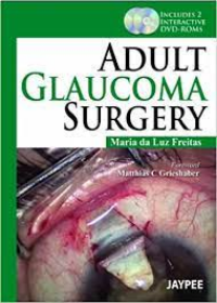 Adult Glaucoma Surgery