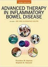 Advanced Therapy of Inflammatory Bowel Disease: Volume 1 Ulcerative Colitis, 2e **