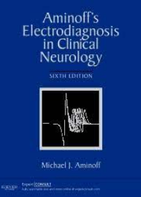 Aminoff's Electrodiagnosis in Clinical Neurology, 6e