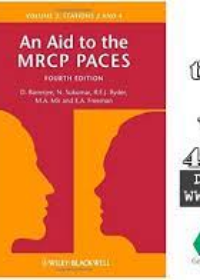 An Aid to the MRCP PACES, Volume 2: Stations 2 and 4, 4e