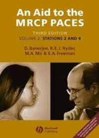 An Aid to the MRCP PACES: Stations 2 and 4, Volume 2, 3e **