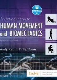 An Introduction to Human Movement and Biomechanics , 7e