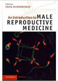 An Introduction to Male Reproductive Medicine