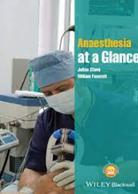 Anaesthesia at a Glance