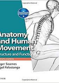 Anatomy and Human Movement: Structure and function, 7e