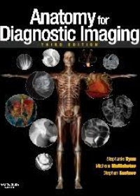 Anatomy for Diagnostic Imaging, 3e