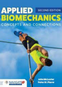 Applied Biomechanics: Concepts and Connections, 2e