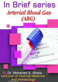 Arterial Blood Gas (ABG)