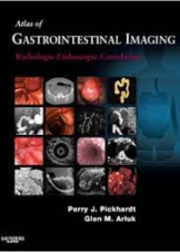 Atlas of Gastrointestinal Imaging: Radiologic-Endoscopic Correlation **