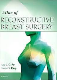 Atlas of Reconstructive Breast Surgery