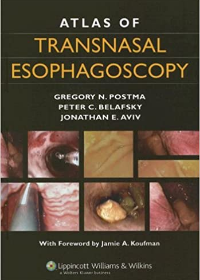 Atlas of Transnasal Esophagoscopy