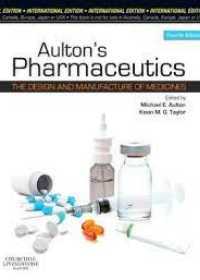 Aulton's Pharmaceutics: The Design and Manufacture of Medicines IE, 4e **