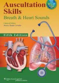 Auscultation Skills: Breath & Heart Sounds, 5e