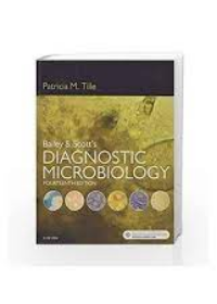 Bailey & Scott's Diagnostic Microbiology, 14e**