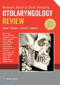 Bailey's Head and Neck Surgery - Otolaryngology Review