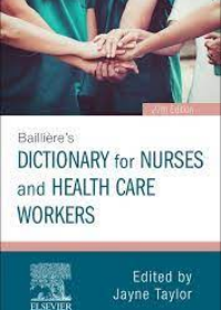 Bailliere's Dictionary, for Nurses and Healthcare Workers, (IE), 27e