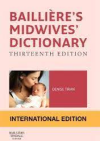 Bailliere's Midwives' Dictionary IE, 13e