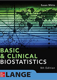 Basic & Clinical Biostatistics, 5E