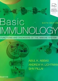 Basic Immunology , Functions and Disorders of the Immune System , 6e