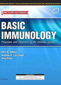 Basic Immunology: Functions and Disorders of the Immune System; First South Asia Edition