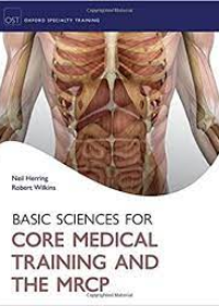 Basic Sciences for Core Medical Training and the MRCP