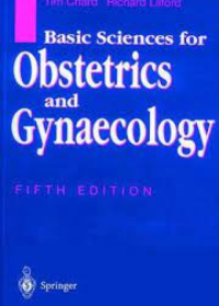 Basic Sciences for Obstetrics and Gynaecology 5E