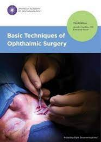 Basic Techniques of Ophthalmic Surgery, 3e