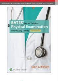 Bates' Pocket Guide to Physical Examination and History Taking, 8e**