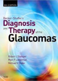 Becker-Shaffer's Diagnosis and Therapy of the Glaucomas, 8e **