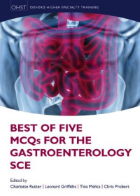 Best of Five MCQs for the Gastroenterology SCE