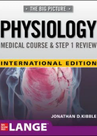 Big Picture Physiology-Medical Course and Step 1 Review