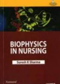 Biophysics in Nursing