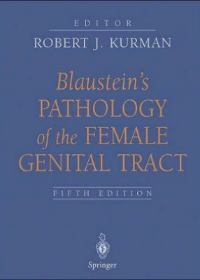 Blaustein's Pathology of the Female Genital Tract, 5e