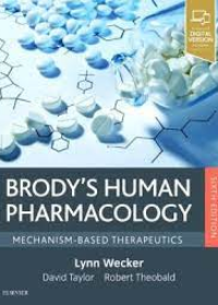 Brody's Human Pharmacology, Mechanism-Based Therapeutics, 6e