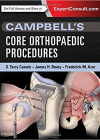 Campbell's Core Orthopaedic Procedures