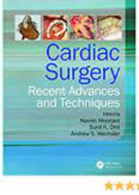 Cardiac Surgery: Recent Advances and Techniques