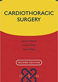 Cardiothoracic Surgery (Oxford Specialist Handbooks in Surgery), 2e